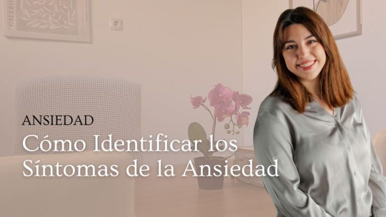 Lee más sobre el artículo Cómo Identificar los Síntomas de la Ansiedad: Una Guía Completa